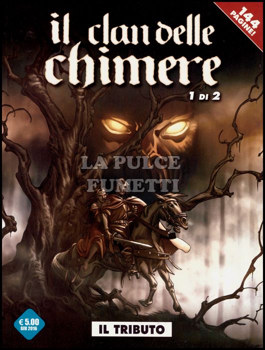 COSMO SERIE BLU #    45 - IL CANTO DELLE STRIGI - IL CLAN DELLE CHIMERE 1: IL TRIBUTO